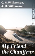 Cover: My Friend the Chauffeur - Good Press