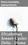 Cover: Elizabethan Sonnet-Cycles: Delia - Diana - Good Press