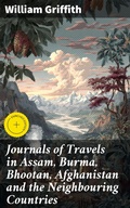 Cover: Journals of Travels in Assam, Burma, Bhootan, Afghanistan and the Neighbouring Countries - Good Press