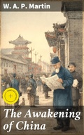 Cover: The Awakening of China - Good Press