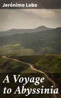 Cover: A Voyage to Abyssinia - Good Press