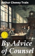 Cover: By Advice of Counsel - Good Press