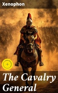 Cover: The Cavalry General - Good Press