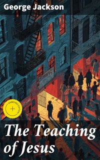 Enlarge image Cover: The Teaching of Jesus - Good Press