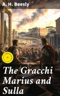 Cover: The Gracchi Marius and Sulla - Good Press