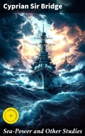 Cover: Sea-Power and Other Studies - Good Press