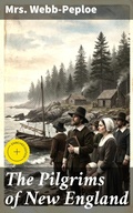 Cover: The Pilgrims of New England - Good Press