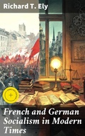 Cover: French and German Socialism in Modern Times - Good Press