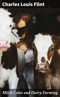 Abbildung von: Milch Cows and Dairy Farming - Good Press