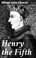 Cover: Henry the Fifth - Good Press