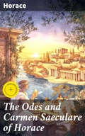 Cover: The Odes and Carmen Saeculare of Horace - Good Press