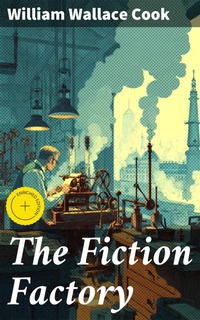 Enlarge image Cover: The Fiction Factory - Good Press