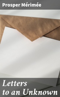 Enlarge image Cover: Letters to an Unknown - Good Press