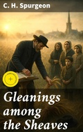 Cover: Gleanings among the Sheaves - Good Press