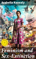 Cover: Feminism and Sex-Extinction - Good Press