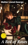 Cover: A Bed of Roses - Good Press