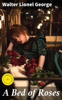 Enlarge image Cover: A Bed of Roses - Good Press