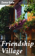 Cover: Friendship Village - Good Press