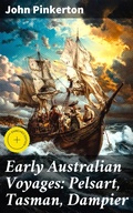 Cover: Early Australian Voyages: Pelsart, Tasman, Dampier - Good Press