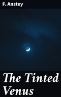Cover: The Tinted Venus - Good Press