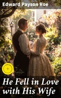 Cover: He Fell in Love with His Wife - Good Press