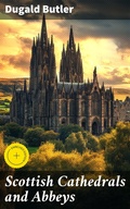 Cover: Scottish Cathedrals and Abbeys - Good Press