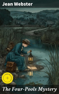 Enlarge image Cover: The Four-Pools Mystery - Good Press