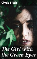 Cover: The Girl with the Green Eyes - Good Press
