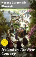 Cover: Ireland In The New Century - Good Press