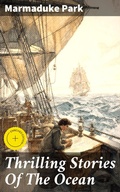 Cover: Thrilling Stories Of The Ocean - Good Press