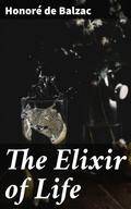 Cover: The Elixir of Life - Good Press