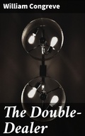 Cover: The Double-Dealer - Good Press