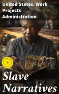 Cover: Slave Narratives - Good Press