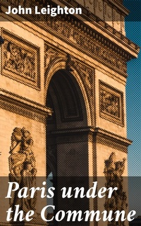 Enlarge image Cover: Paris under the Commune - Good Press