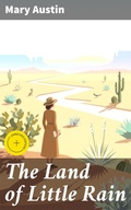 Cover: The Land of Little Rain - Good Press