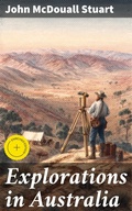 Cover: Explorations in Australia - Good Press