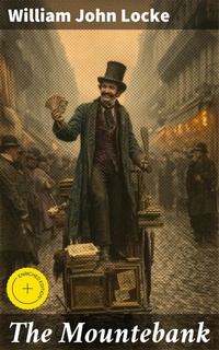 Enlarge image Cover: The Mountebank - Good Press