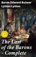 Cover: The Last of the Barons - Complete - Good Press