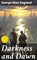 Cover: Darkness and Dawn - Good Press