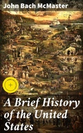 Cover: A Brief History of the United States - Good Press