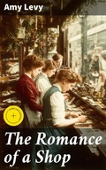 Cover: The Romance of a Shop - Good Press