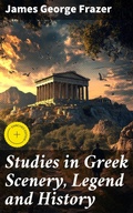 Cover: Studies in Greek Scenery, Legend and History - Good Press