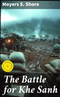 Cover: The Battle for Khe Sanh - Good Press