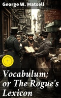 Cover: Vocabulum; or The Rogue's Lexicon - Good Press
