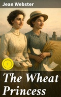 Cover: The Wheat Princess - Good Press