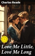 Cover: Love Me Little, Love Me Long - Good Press