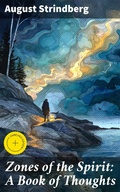 Cover: Zones of the Spirit: A Book of Thoughts - Good Press