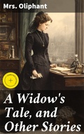 Cover: A Widow's Tale, and Other Stories - Good Press