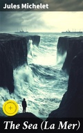 Cover: The Sea (La Mer) - Good Press