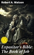 Cover: Expositor's Bible: The Book of Job - Good Press